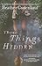 These Things Hidden by Heather Gudenkauf