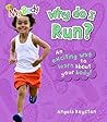 Why Do I Run?