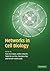 Networks in Cell Biology