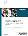 Building Cisco Multilayer Switched Networks Bcmsn Authorized Self-study Guide Building Cisco Multilayer Switched Networks Bcmsn Authorized Self-study Guide