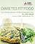 Diabetes Fit Food: Over 200 Recipes from the World's Greatest Chefs