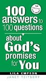 100 Answers To 100 Questions About God's Promises