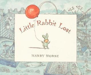 Little Rabbit Lost (Hardcover)