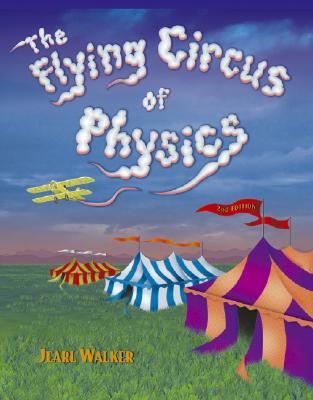 The Flying Circus of Physics (Paperback)