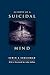 Autopsy of a Suicidal Mind by Edwin S. Shneidman