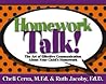 Homework Talk!: The Art of Effective Communication About Your Child's Homework Homework Talk!: The Art of Effective Communication About Your Child's Homework