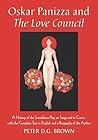 Oskar Panizza and The Love Council by Peter D.G. Brown