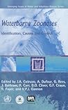 Waterborne Zoonoses: Identification, Causes and Control