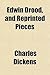 Edwin Drood, and Reprinted ...