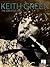 Keith Green - The Greatest Hits Piano, Vocal and Guitar Chords by Keith Green