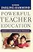 Powerful Teacher Education: Lessons from Exemplary Programs