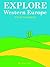 Explore: Western Europe