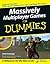 Massively Multiplayer Games...