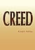 Creed (Unfinished Hero, #2)