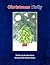 Christmas Holly by Carolyn Moore