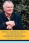 Intelligence, Race, And Genetics by Frank Miele