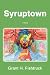 Syruptown by Chris Hinton