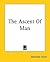 The Ascent Of Man by Mathilde Blind