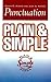 Punctuation Plain & Simple (Plain and Simple Series)