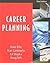 Career Planning by Dave Ellis