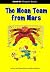 The Mean Team from Mars (Re...