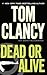 Dead or Alive (Jack Ryan Jr.,#2)