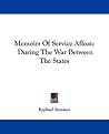 Memoirs of Service Afloat: During the War Between the States