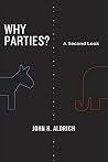 Why Parties?: A S...