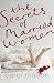The Secrets of Married Women