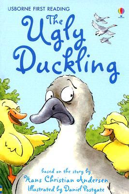 The Ugly Duckling (Usborne First Reading Level 4)