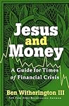 Jesus and Money: ...