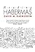 Reading Habermas