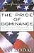 The Price of Dominance: The New Weapons of Mas Destruction and Their Challenge to American Leadership