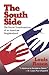 The South Side: The Racial ...