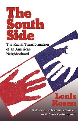 The South Side: The Racial Transformation of an American Neighborhood (Glas, 21)