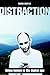 Distraction: Being Human in...