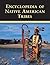 Encyclopedia of Native American Tribes by Carl Waldman