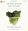 In Defense of Food by Michael Pollan