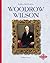 Woodrow Wilson (Profiles of the Presidents)