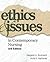 Ethics and Issues in Contemporary Nursing by Margaret A. Burkhardt