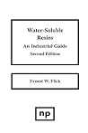 Water-Soluble Resins: An Industrial Guide