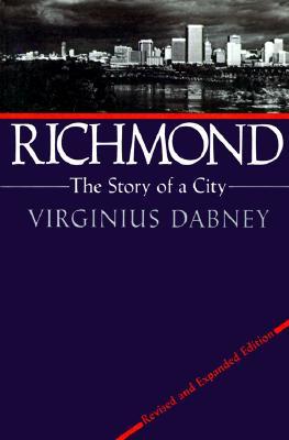 Richmond: The Story of a City (Paperback)