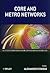 Core and Metro Networks