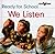 We Listen: Ready for School (Bookworms Ready for School, 1)