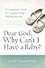 Dear God, Why Can't I Have a Baby?: A Companion Guide for Couples on the Infertility Journey