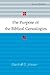 The Purpose of the Biblical...