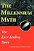 The Millennium Myth by Sean O'Shea