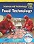 Food Technology (Sci-Hi: Science and Technology)