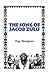 The Song of Jacob Zulu