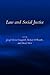 Law And Social Justice (TOPICS IN CONTEMPORARY PHILOSOPHY)
